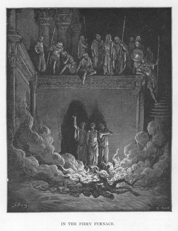 In the fiery furnace