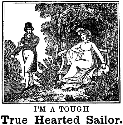 I’M A TOUGH True Hearted Sailor.