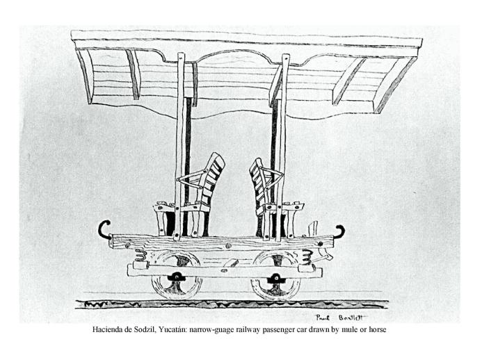 Hacienda de Sodzil, Yucatn: narrow-gauge railway passenger car drawn by mule or horse