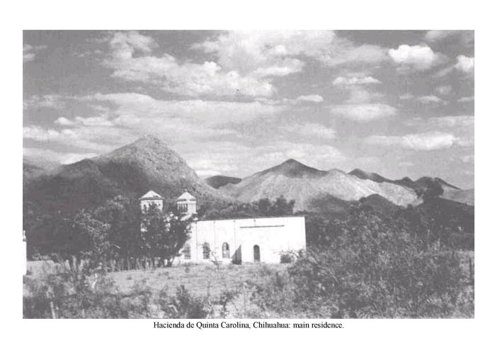 Hacienda Quinta Carolina, Chihuahua: main residence.