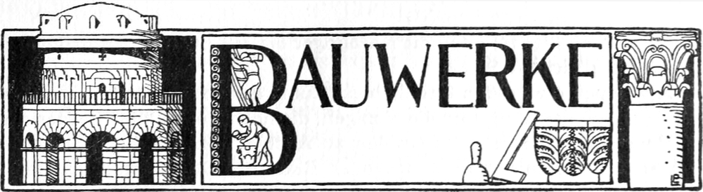 BAUWERKE